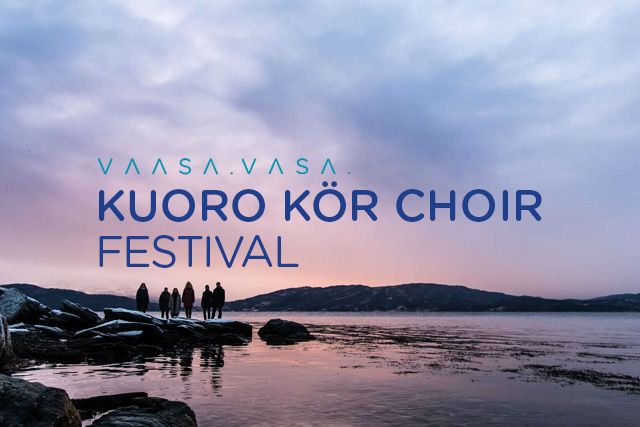 Vaasa Choir Festival XXVIII
